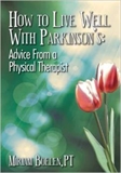 How to Live Well with Parkinson's: Advice from a Physical Therapist