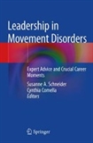Leadership in Movement Disorders: Expert Advice and Crucial Career Moments