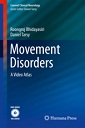 Movement Disorders: A Video Atlas